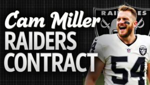 cam miller raiders contract