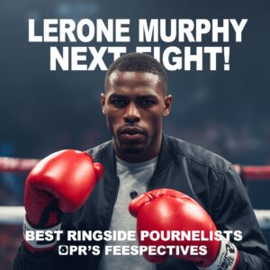 lerone murphy next fight
