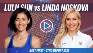 lulu sun vs linda noskova
