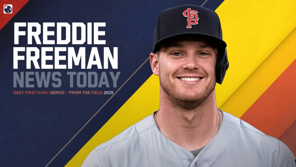 freddie freeman news today