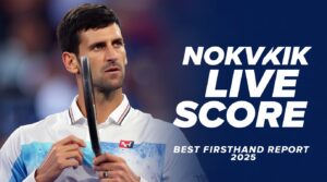 novak djokovic live score