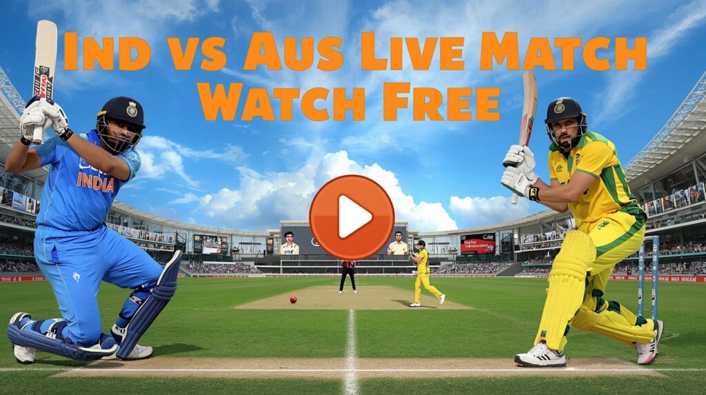 ind vs aus live match online watch free