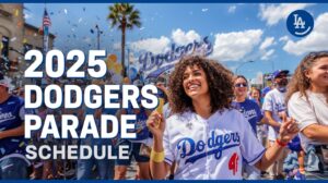 dodgers parade 2025 schedule